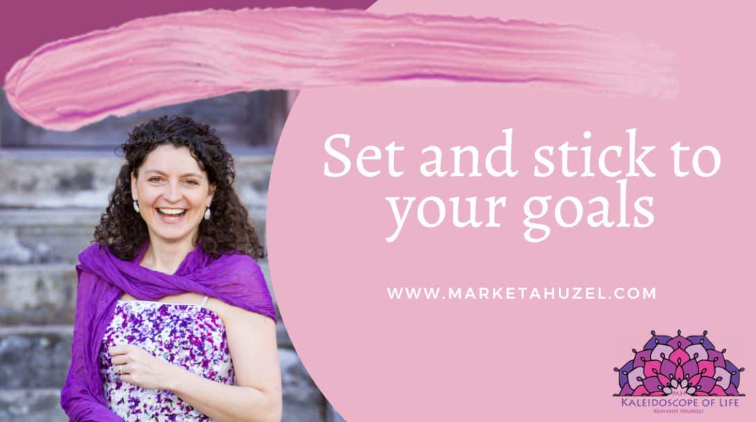Set and stick to your goals picture of Marketa